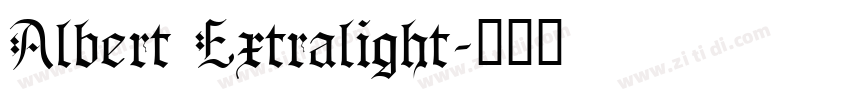 Albert Extralight字体转换